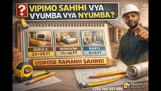 UNAJUA VIPIMO SAHIHI VYA VYUMBA KWENYE NYUMBA ZA KUISHI #UkubwaWaVyumba #VipimoVyaChumba #ujenzibora