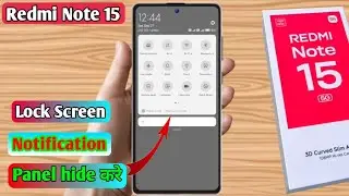 redmi note 15 lock screen notification panel hide, redmi note 15 notification bar off
