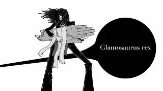 ARTHUR SATAN - Glamosaurus Rex