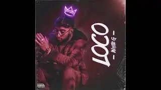 White G - Loco [Audio]