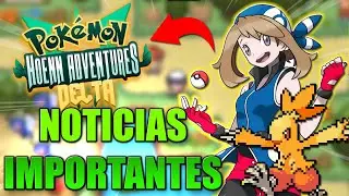 👉&iquest;CUANTO LE QUEDA a POK&eacute;MON HOENN ADVENTURE DELTA? | NOTICIAS IMPORTANTES Ft. Oscar Brock + Gameplay