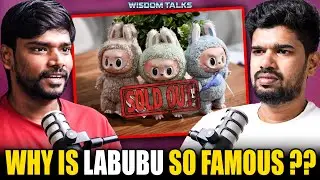 Why Labubu Is the Most Wanted Toy Right Now ?? | ep: 294 | Tamil podcast | pop mart | toys