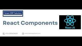 React Components | Part 4