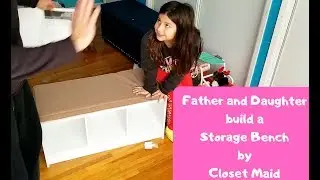 Father and Daughter build a Storage Bench