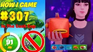 Solo Cash Cup with NO WEAPONS! Placed #307 on 80+ PING!