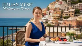 Mediterranean Morning | Soft Italian Instrumental Chill Music
