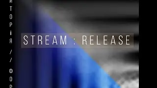 STREAM:RELEASE ( live set )