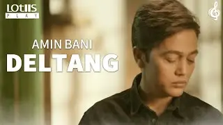 Amin Bani - Deltang (Official Music Video)