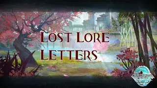 [Mail] Lost Lore Letters