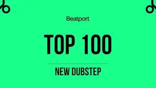 Beatport Top 100 New Dubstep 2023-11-20