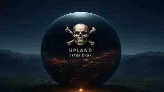 Upland After Dark Ep. 44