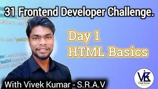 HTML Basics Explained | Day 1 | 31 Days Frontend Developer Challenge (Hindi) #software 