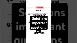 ➡️Solution important  questions pt-1 #latest #chemistry
