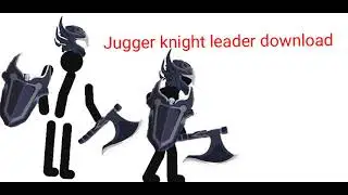 (dc2) Stick war legacy Jugger knight leader download by me