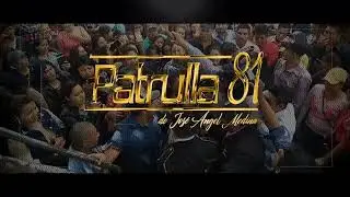 OPENING OFICIAL PATRULLA 81