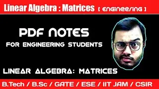 Linear Algebra: Matrices | Applied Mathematics Handwritten Notes |Quantum &times; Physics Wallah  | B.Tech