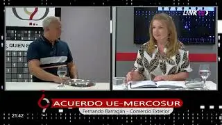 Quien Es Quien - Fernando Barragán (Comercio Exterior) - Acuerdo UE-Mercosur