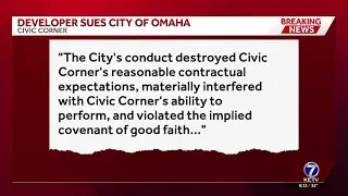 Developer of former Civic Square Auditorium site sues City of Omaha