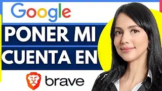 Como Poner Mi Cuenta De Google En Brave (2026)