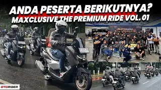 Keliling Jakarta Bersama Maxi Yamaha dalam Maxclusive The Premium Ride Vol. 01 - Otorider