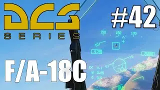 DCS: F/A-18C - #42 - A/A: Bordkanone