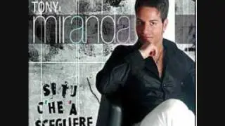 tony miranda e le sue canzoni