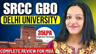 SRCC GBO Complete Review For MBA ➡️ Highest Package 35 LPA || Campus , Faculty , ROI , Cutoff 🔥