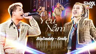 BigDaddy x Emily - Y&ecirc;u Nắm (Live at School Fest 2024) #SchoolFest #SchoolFestSS6