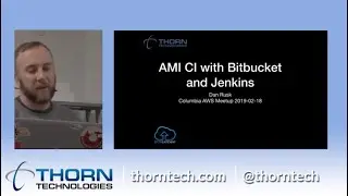 Continuous Integration with Bitbucket and Jenkins when building an AMI with Dan Rusk