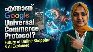 E Commerce-ൽ വരുന്നത് വൻ മാറ്റം! 5 Facts About Google UCP (Universal Commerce Protocol)