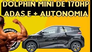 🚨DOLPHIN MINI COM 170 HP, ADAS E MAIOR AUTONIMIA EST&Aacute; CHEGANDO #byd #dolphinmini