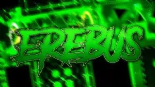 Geometry Dash: Erebus by BoldStep! (EXTREME DEMON)