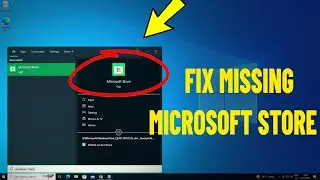 Fix Microsoft Store Missing in Windows 10 | How To Solve microsoft Windows store Not Showing 🛍️✅