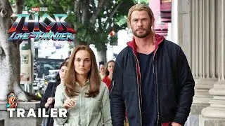 THOR: Love and Thunder Final Trailer (2022)