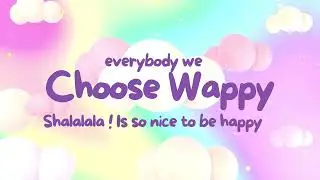Choose Wappy ( Wappy Hamdan Jingle )