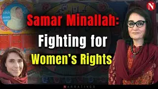 Culture, Honour & Resistance: Samar Minallah&rsquo;s Fight for Women&rsquo;s Rights in Pakistan