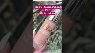 Best foundation for oily skin | oily skin foundation base | foundation | oily skin   #foundation