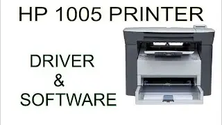 Hp 1005 printer driver/software download