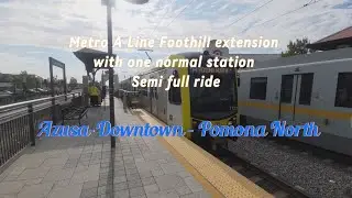 Metro Foothill extension with one normal station (Semi-full ride)