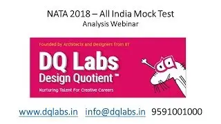 NATA 2018 Mock test 2 to 10 - Final Tips - by Umesh Kumar, Director of DQ Labs