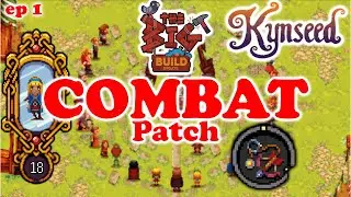 Kynseed's BIGGEST Combat Update Yet! GET IN HERE!