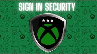 How to change your sign in SECURITY and pin on your Xbox One and Xbox Series X|S