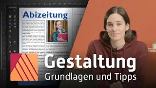 Gestaltungsprinzipien anwenden &ndash; Abizeitung gestalten