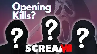 I Scream Sunday: Scream 7 Opening Kills?