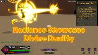 Radiance Showcase | Divine Duality