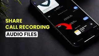 How to Share Call Recording Audio Files From iPhone?