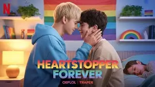 HEARTSTOPPER Forever :-First Trailer (2026) | Release Date, Coming Soon & every detail #heartstopper