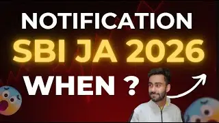 SBI JA (Clerk) 😱 2026 Notification Expected Date 🎉 | Is Waiting a Waste of Time?