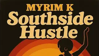Southside Hustle - Original 