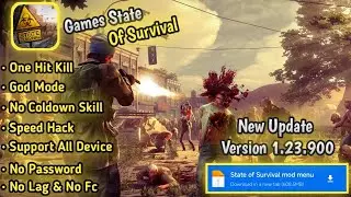 Download State Of Survival Mod Menu Apk | One Hit Kill | No Coldown Skill | God Mode | Speed Games